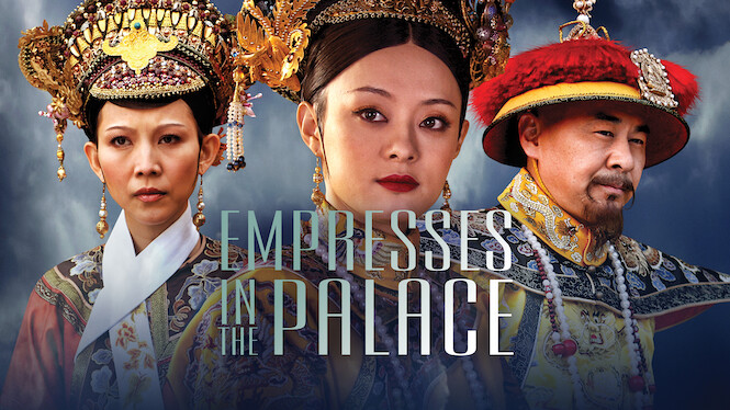 Empresses in the Palace (2011) - Netflix | Flixable